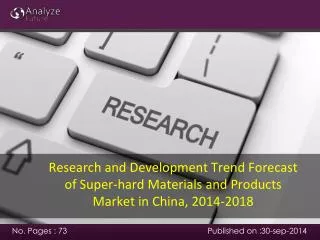 Research and Development Trend Forecast of Super-hard Materi