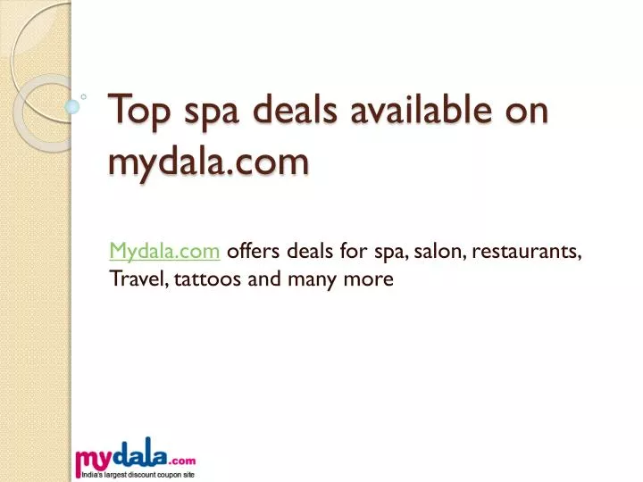 top spa deals available on mydala com