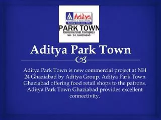 Aditya Park Town