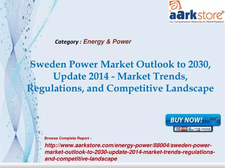 sweden power market outlook to 2030 update 2014 market trends regulations and competitive landscape