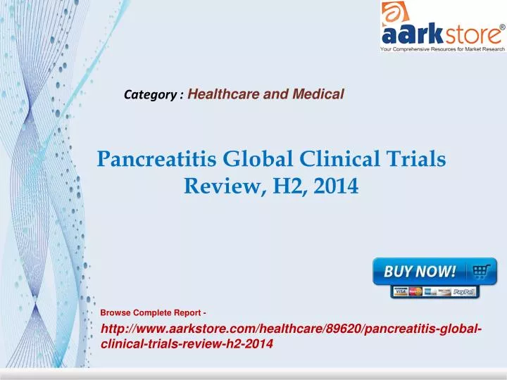pancreatitis global clinical trials review h2 2014