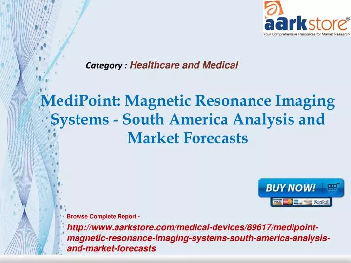 medipoint magnetic resonance imaging systems south america analysis and market forecasts