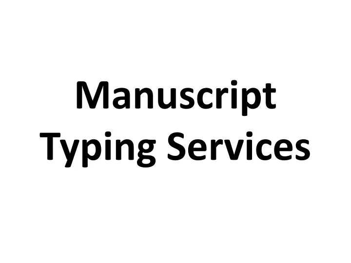 manuscript typing services