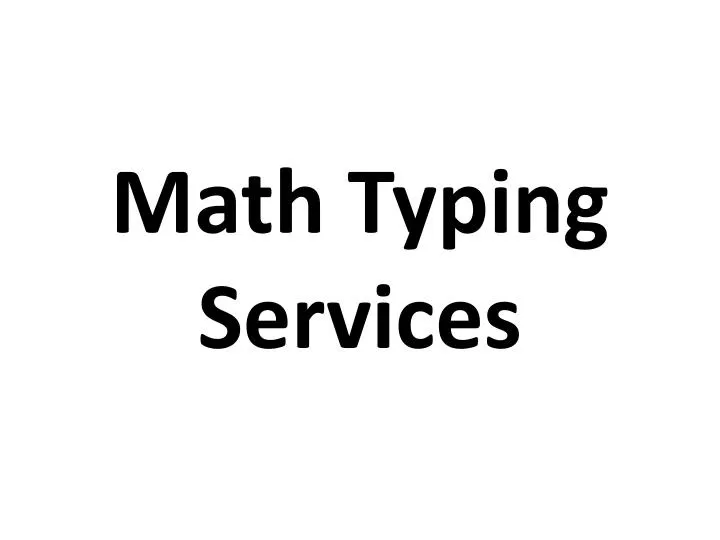 math typing services