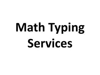 Math Typing Services