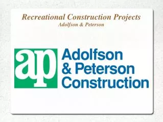 Recreational Construction and Renovation Projects