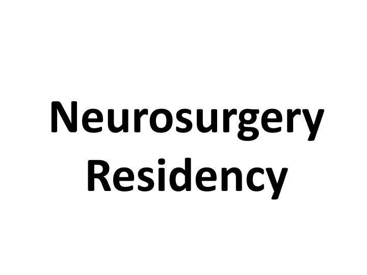 neurosurgery residency