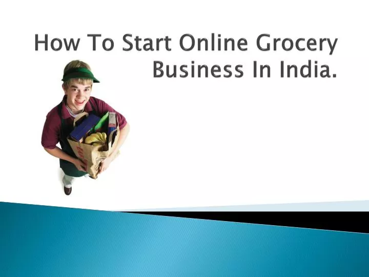 how to start online grocery business in india