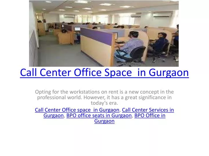 call center office space in gurgaon