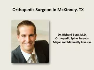 Orthopedic Surgeon In McKinney