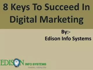 8 keys to succeed in digital marketing