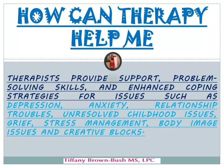 how can therapy help me