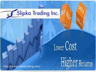 Best Online Trading Services Of Slipka Trading