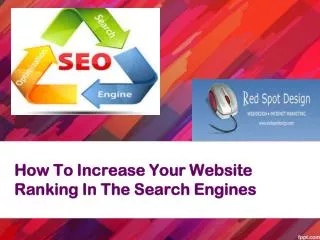 How To Increase Your Website Ranking In The Search Engines