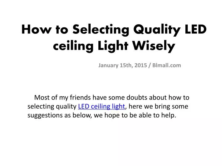how to selecting quality led ceiling light wisely