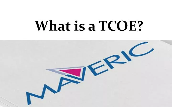 what is a tcoe