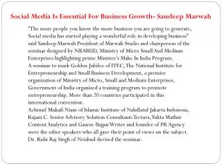 Social Media Is Essential For Business Growth- Sandeep Marwa