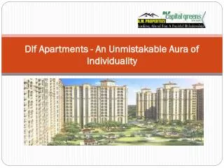 Dlf Apartments - An Unmistakable Aura of Individuality