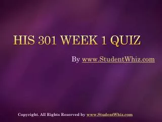 HIS 301 Week 1 Quiz
