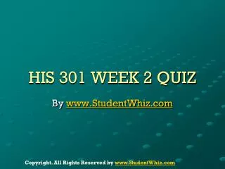 HIS 301 Week 2 Quiz