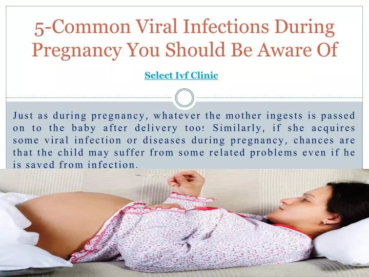 5 common viral infections during pregnancy you should be aware of