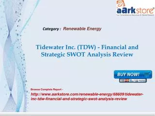 Aarkstore - Tidewater Inc. (TDW) - Financial and Strategic S