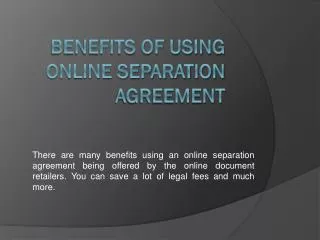 Benefits of using Online Separation Agreement