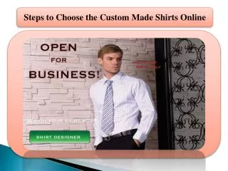 Steps to Choose the Custom Made Shirts Online