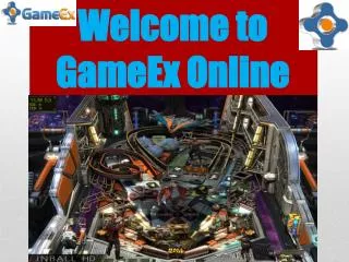 Welcome to GameEx Online