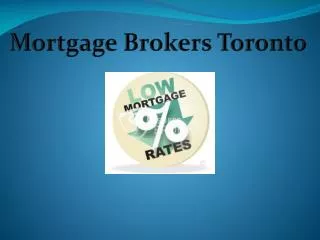 Mortgage Brokers Toronto