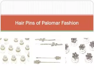 Hair Pins of Palomar Fashion