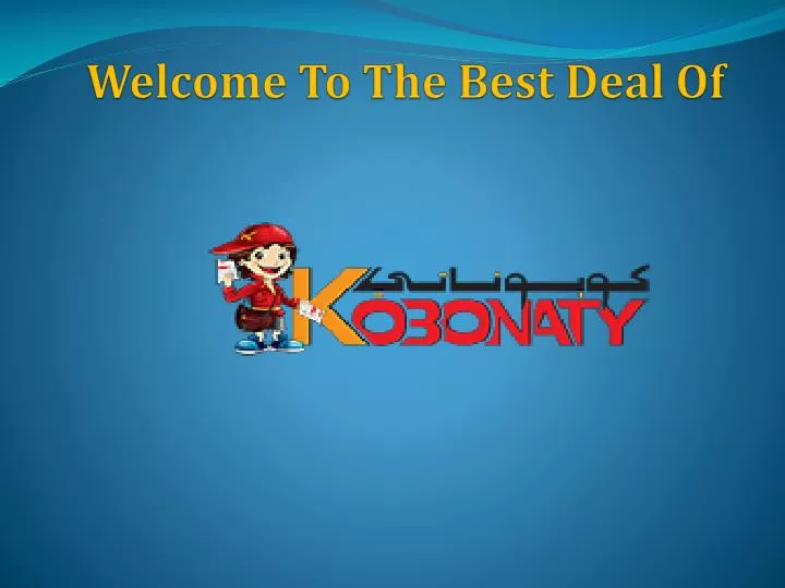 welcome to the best deal of