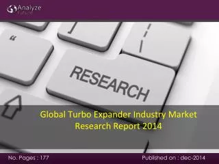 Global Turbo Expander Industry Market Research Report 2014