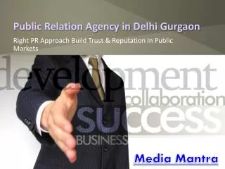 Top Public Relation Agency in Delhi Gurgaon
