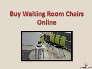 Buy Waiting Room Chairs Online