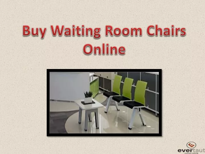 buy w aiting room chairs online