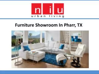 Furniture Showroom in Pharr, TX