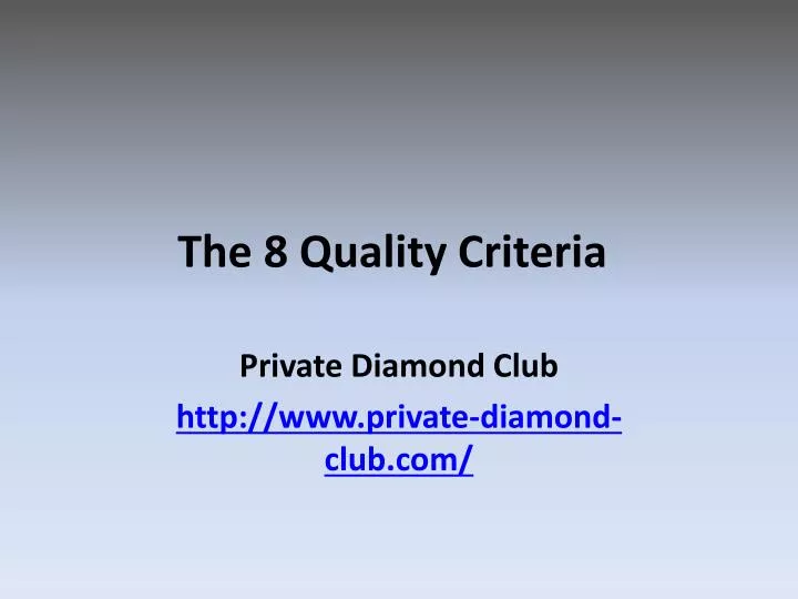the 8 quality criteria