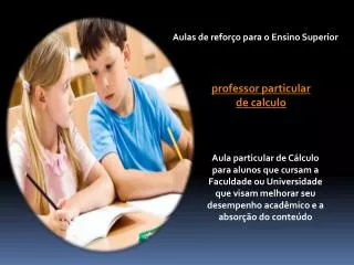 Aulas de reforço para o Ensino Superior