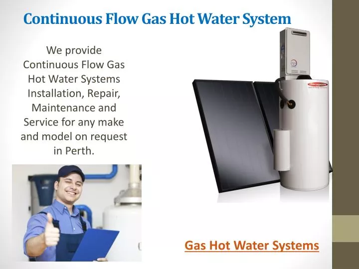 continuous flow gas hot water system