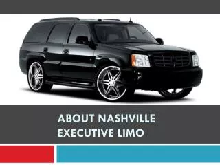 About Nashville Executive Limo
