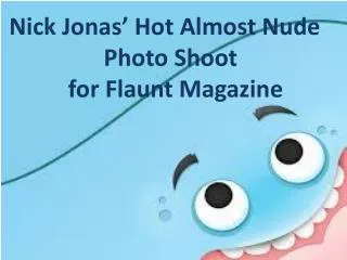 Nick Jonas Grabs his Pants for Flaunt Magazine
