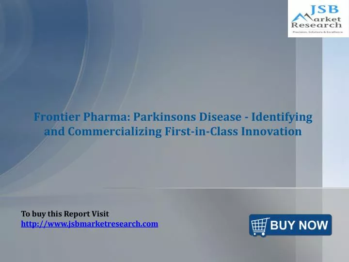 frontier pharma parkinsons disease identifying and commercializing first in class innovation
