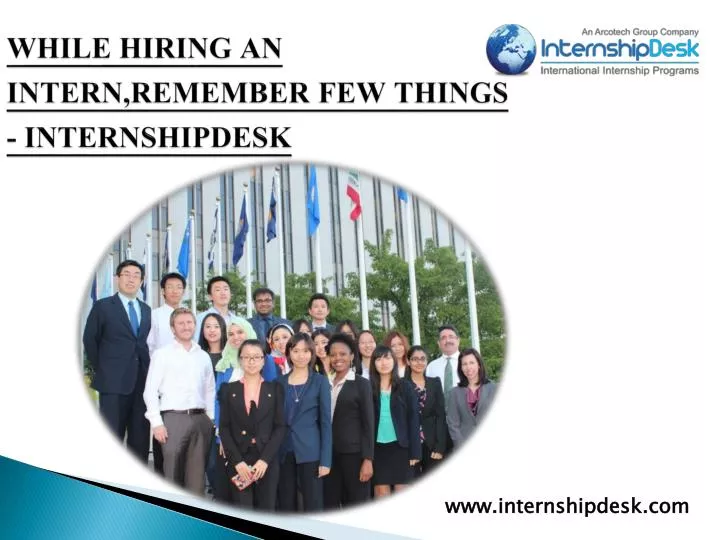 while hiring an intern remember few things internshipdesk