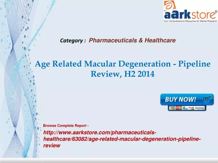 age related macular degeneration pipeline review h2 2014