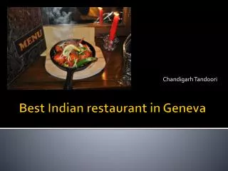 Best Indian Restaurant in Geneva