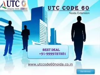 UTC Code 60 Noida