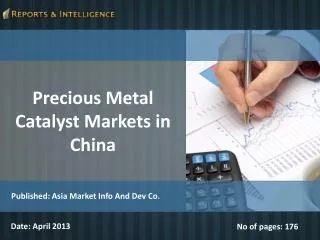 R&I: Precious Metal Catalyst Markets in China