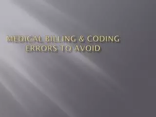 Medical Billing and Coding Errors to Avoid