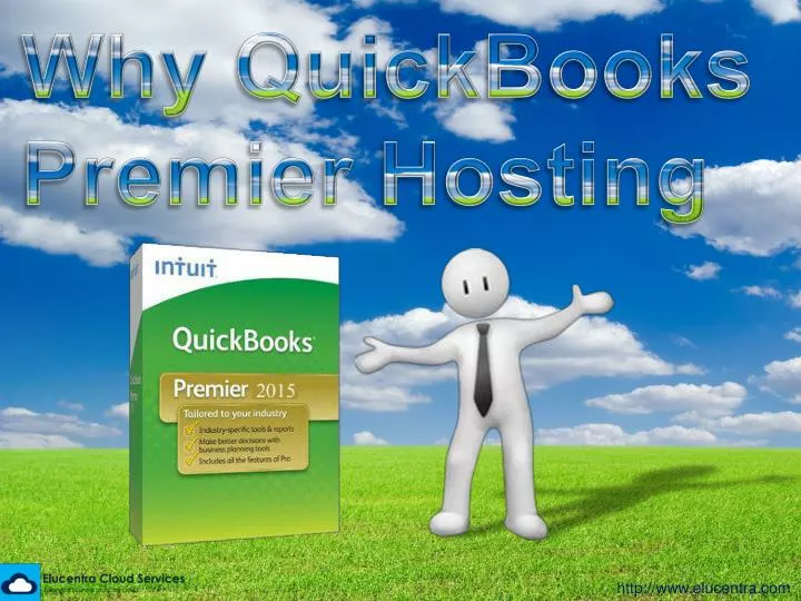why quickbooks premier hosting